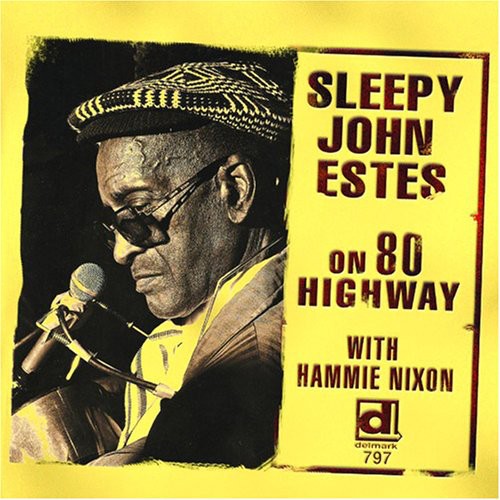 Sleepy Estes John - On 80 Highway