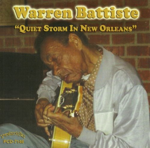 Warren Battiste - Quiet Storm in the New Orleans