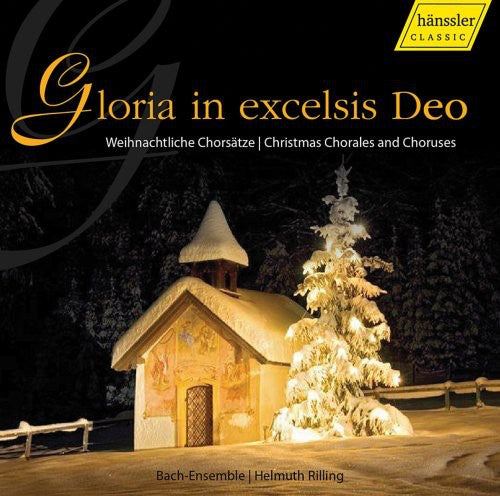Helmuth Rilling - Gloria in Excelsis Deo