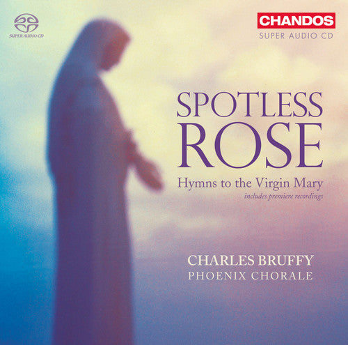 Phoenix Chorale/ Bruffy - Spotless Rose