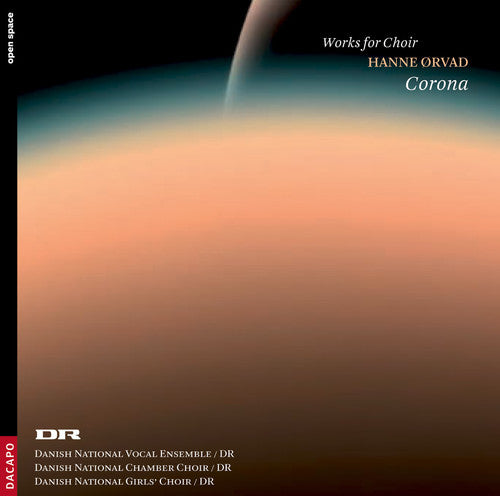 Orvad/ Danish Nat'L Vocal Ensemble - Corona