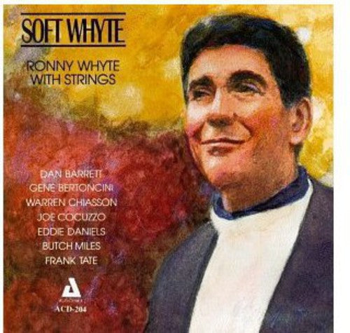Ronny Whyte - Soft Whyte