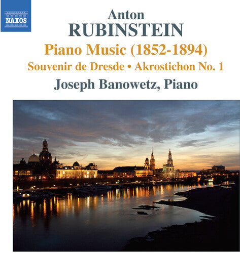 Rubinstein/ Banowetz - Piano Music (1852-1894) / Souvenir de Dresde