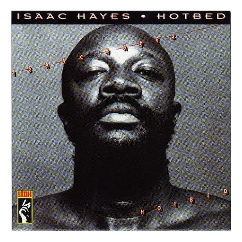 Isaac Hayes - Hotbed