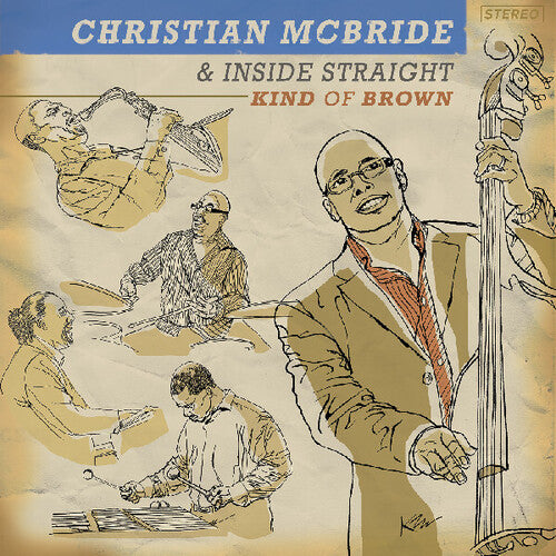 Christian McBride / Inside Straight - Kind of Brown