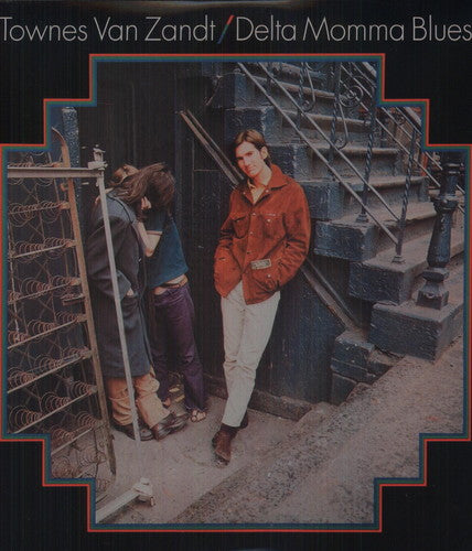 Townes Zandt - Delta Momma Blues
