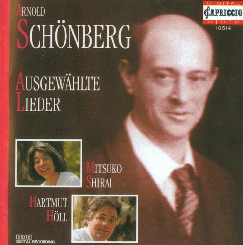 Schoenberg - Selected Lieder