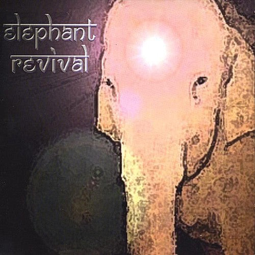 Elephant Revival - Elephant Revival