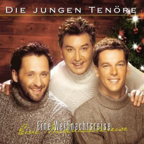 Jungen Tenore - Eine Weihnachtsreise