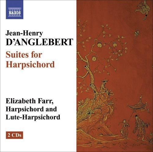 D'Anglebert/ Farr - Suites for Harpsichord