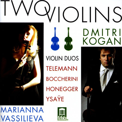 Boccherini/ Honegger/ Ysaye/ Kogan/ Vassilieva - Two Violins