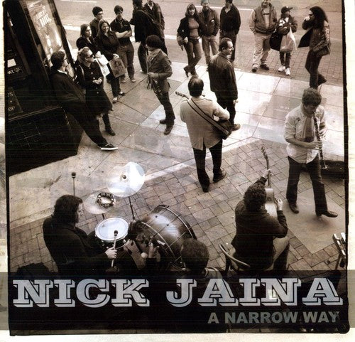 Nick Jaina - A Narrow Way
