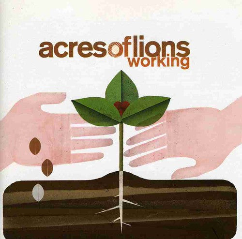 Acres of Lions - Working