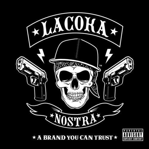 Coka Nostra - A Brand You Can Trust