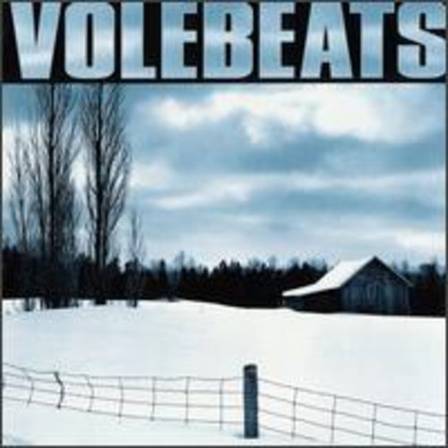 Volebeats - Up North
