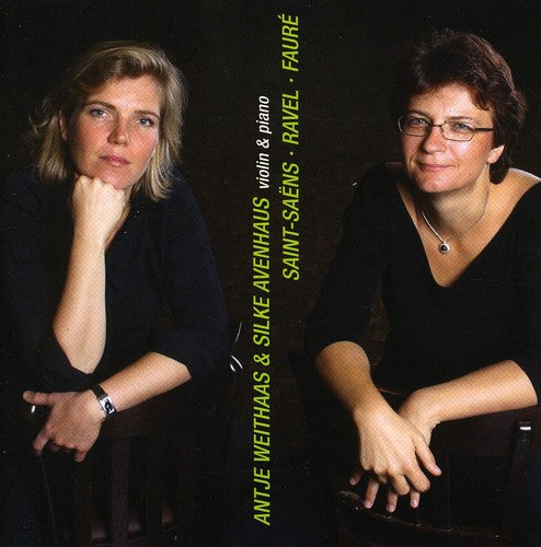 Saint-Saens/ Weithaas/ Avanhaus - French Violin Sonatas