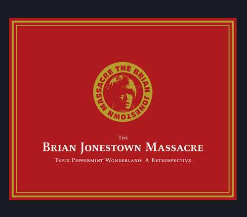 Brian Jonestown Massacre - Tepid Peppermint Wonderland: A Retrospective