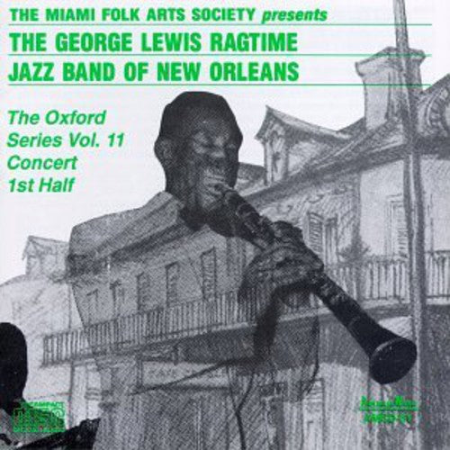 George Lewis & His Ragtime Jazz Band - The Oxford Series, Vol. 11