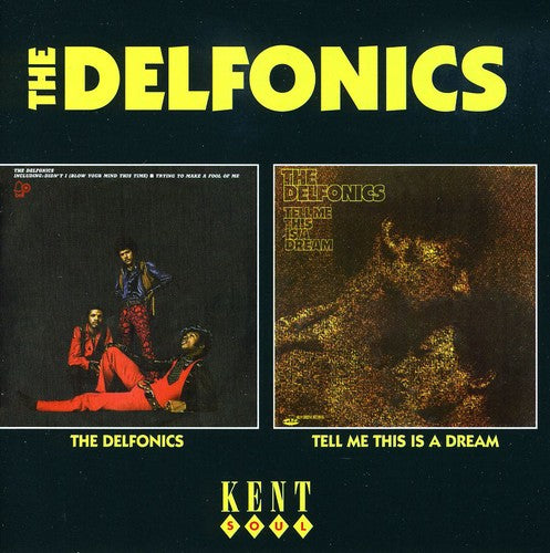 Delfonics - The Delfonics/Tell Me This Is A Dream