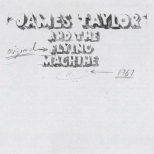 James Taylor - Original Flying Machine 1967