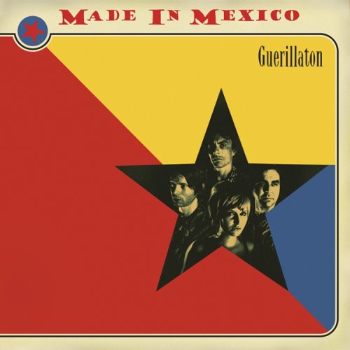 Made in Mexico - Guerillaton