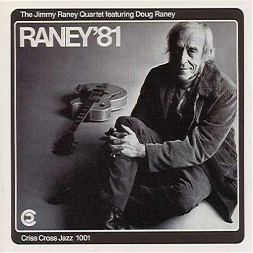 Jimmy Raney - Raney '81