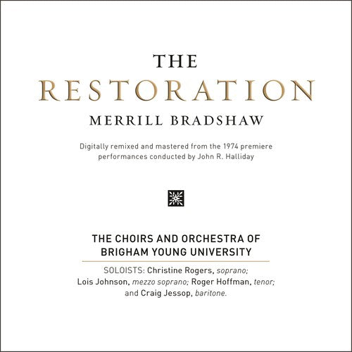 Merrill Bradshaw - Restoration