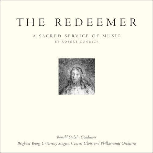 Cundick - Redeemer: Sacred Service