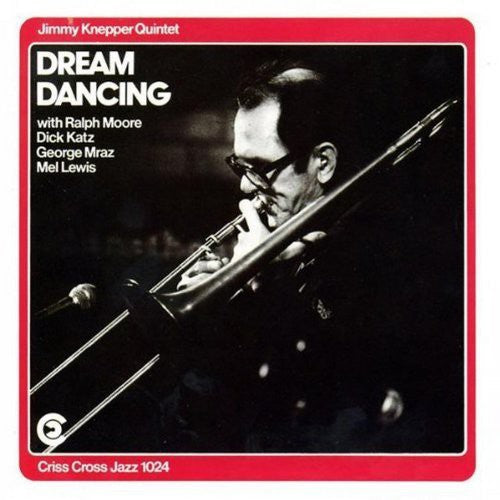 Jimmy Knepper - Dream Dancing