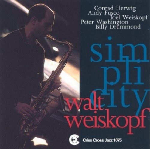 Walt Weiskopf - Simplicity