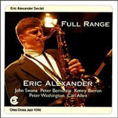 Eric Alexander - Full Range