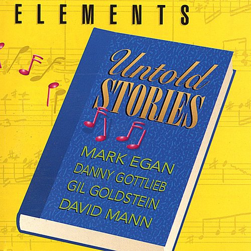 Elements - Untold Stories