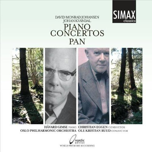 Kvandal/ Johansen/ Eggen/ Gimse/ Opo/ Ruud - Piano Concertos / Pan