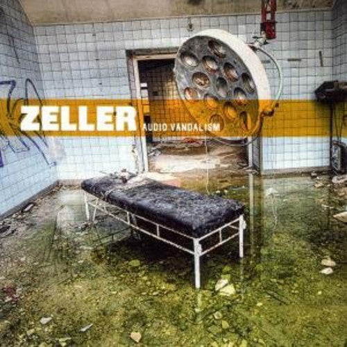 Zeller - Audio Vandalism