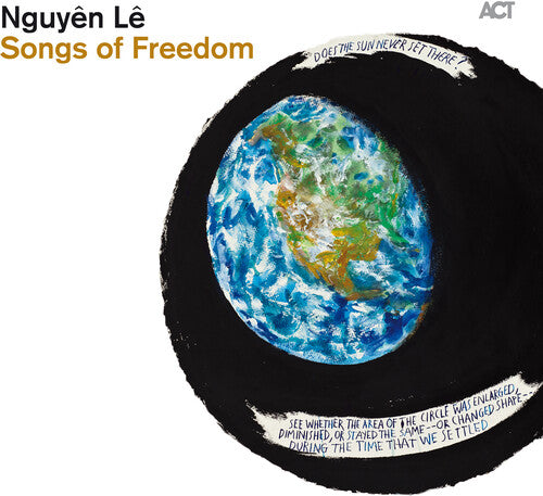 Nguyen Le - Songs Of Freedom