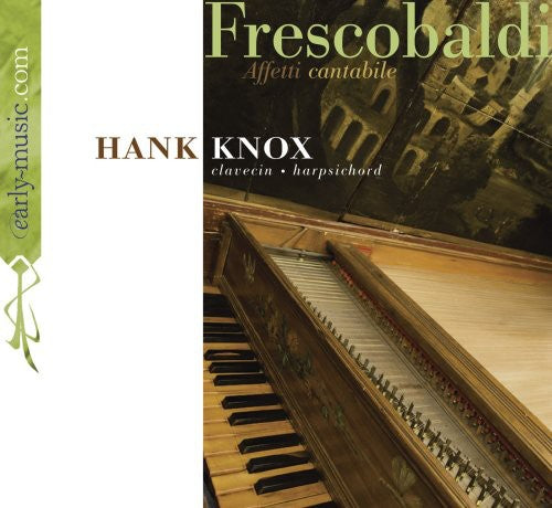 Hank Knox - Affetti Cantabile