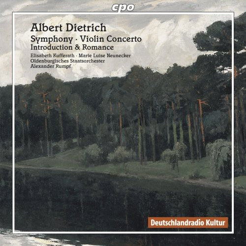 Dietrich/ Kufferath/ Neunecker/ Rumpf - Symphony Op. 20 / Violin Concerto Op. 30