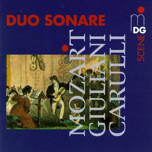 Duo Sonare/ Mozart/ Giuliani/ Carulli - Plays Mozart/Giuliani/Carulli