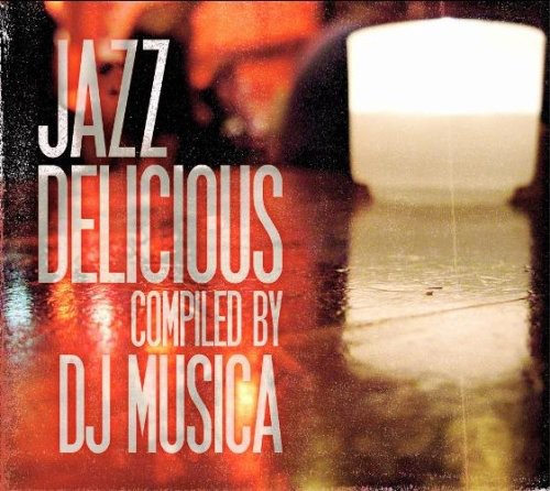 Jazzdelicious/ Various - Jazzdelicious / Various