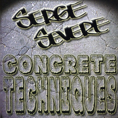 Serge Severe - Concrete Techniques