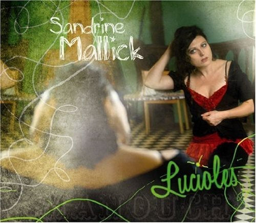Sandrine Mallick - Lucioles
