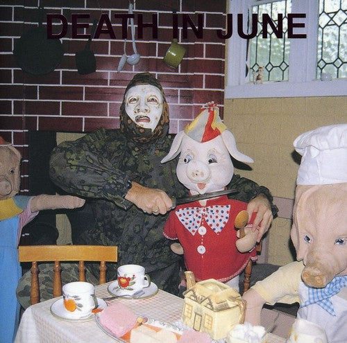 Death in June - All Pigs Must Die