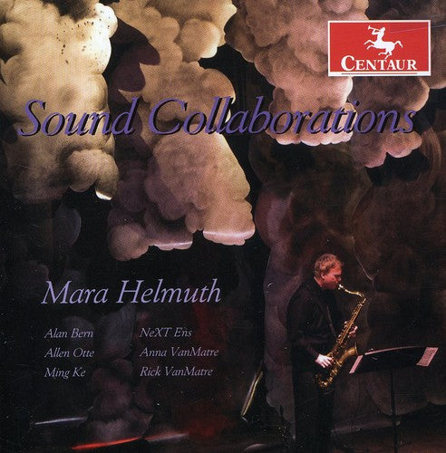Helmuth/ Bern/ Vanmatre/ O'Neill/ Duncan - CDCM Computer Series 26: Sound Collaborations