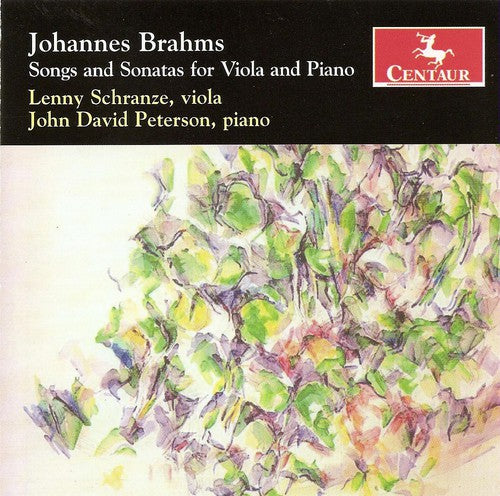 Brahms/ Schranze/ Peterson - Songs & Sonatas for Viola & Piano