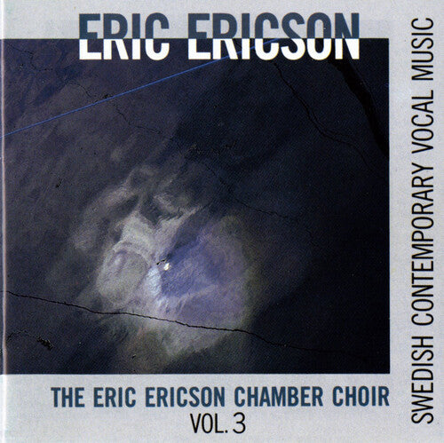 Sandstrom/ Hillborg/ Eliasson - Contemporary Vocal Music 3