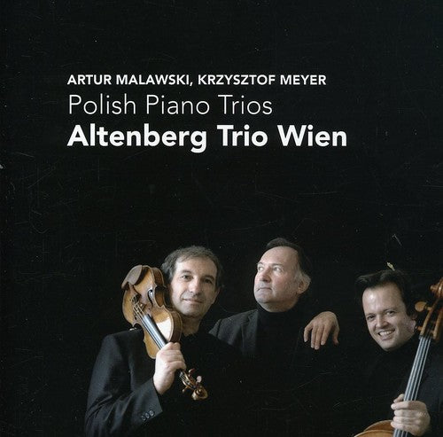 Malawski/ Meyer/ Altenberg Trio Wien/ Ganz - Polish Piano Trios