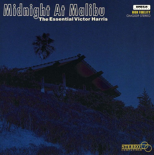 Victor Harris - Midnight At Malibu: The Essential Victor Harris