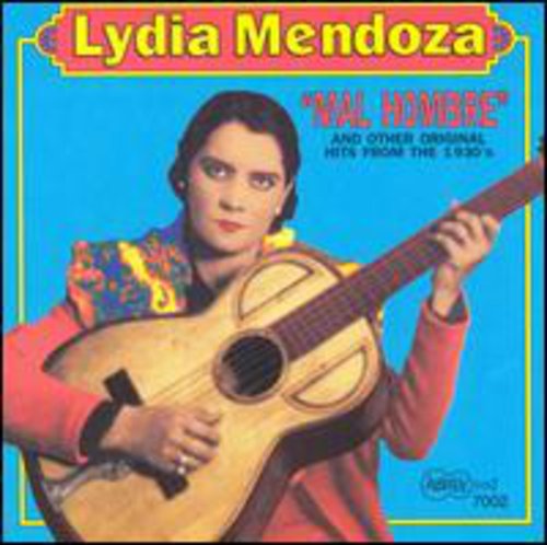 Lydia Mendoza - Mal Hombre