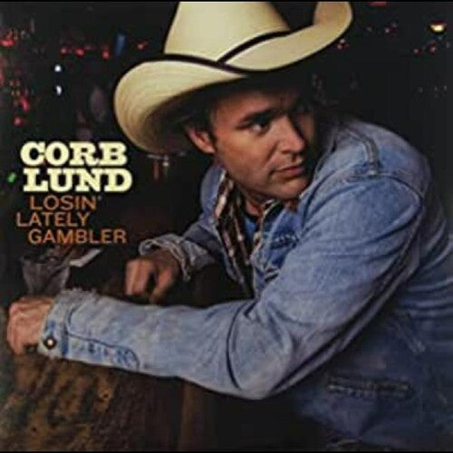 Corb Lund - Losin' Lately Gambler