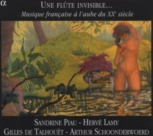 Debussy/ Piau/ Lamy/ Talhouet - Musique Francaise a L'aube Du Xxe Siecle